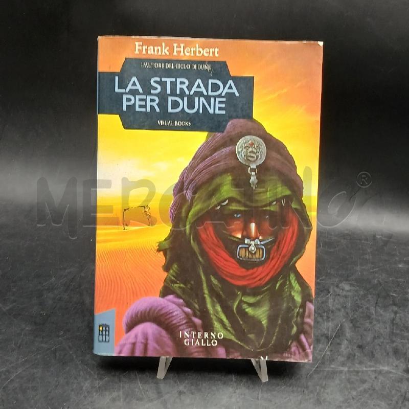 F. HERBERT LA STRADA PER DUNE | Mercatino dell'Usato Roma garbatella 1