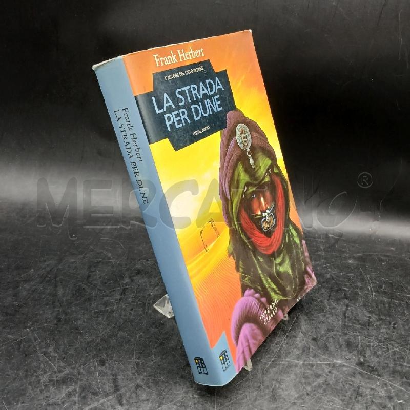 F. HERBERT LA STRADA PER DUNE | Mercatino dell'Usato Roma garbatella 2