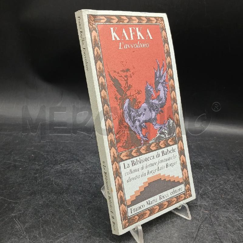F. KAFKA L'AVVOLTOIO FRANCO MARIA RICCI | Mercatino dell'Usato Roma garbatella 2