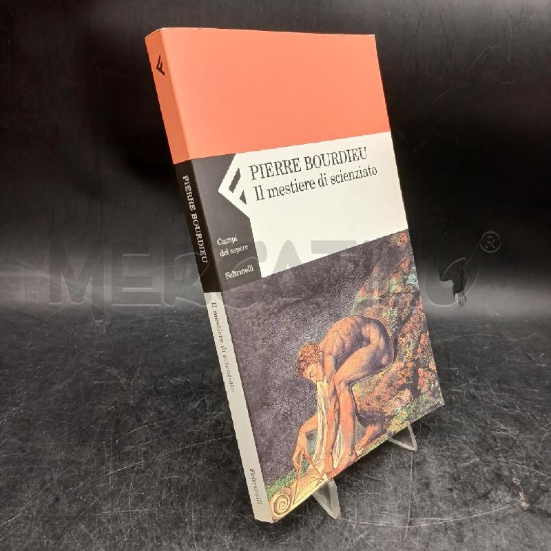 FELTRINELLI P. BOURDIEU IL MESTIERE DI SCIENZIATO | Mercatino dell'Usato Roma garbatella 2