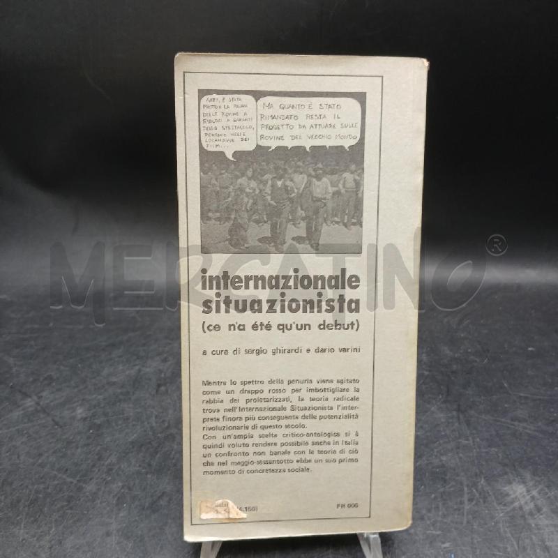 INTERNAZIONALE SITUAZIONISTA GHIRADI VARINI | Mercatino dell'Usato Roma garbatella 2