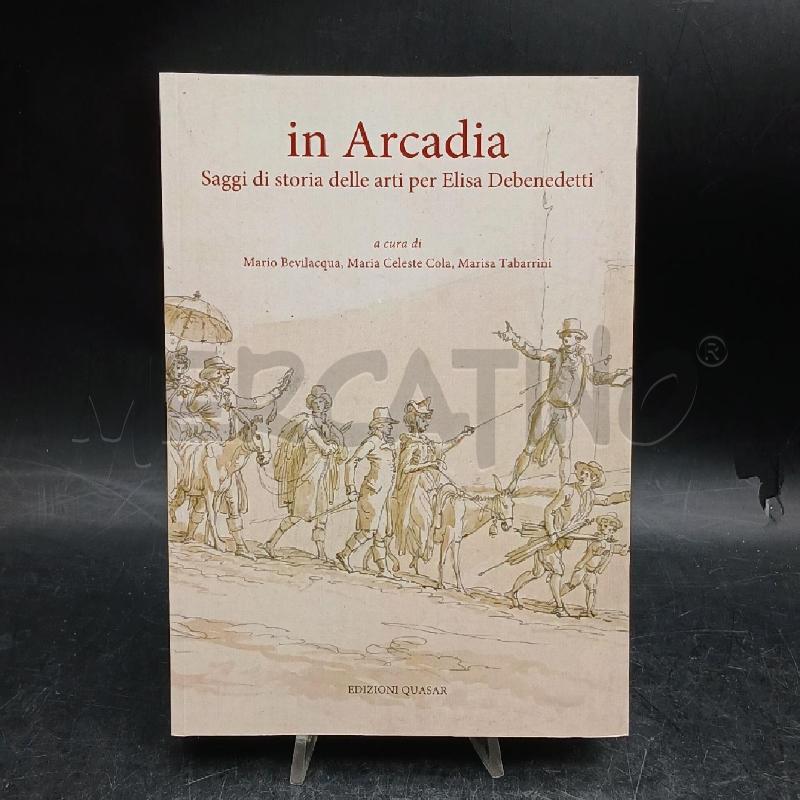 IN ARCADIA SAGGI DI STORIA DELLE ARTI BEVILACQUA | Mercatino dell'Usato Roma garbatella 1