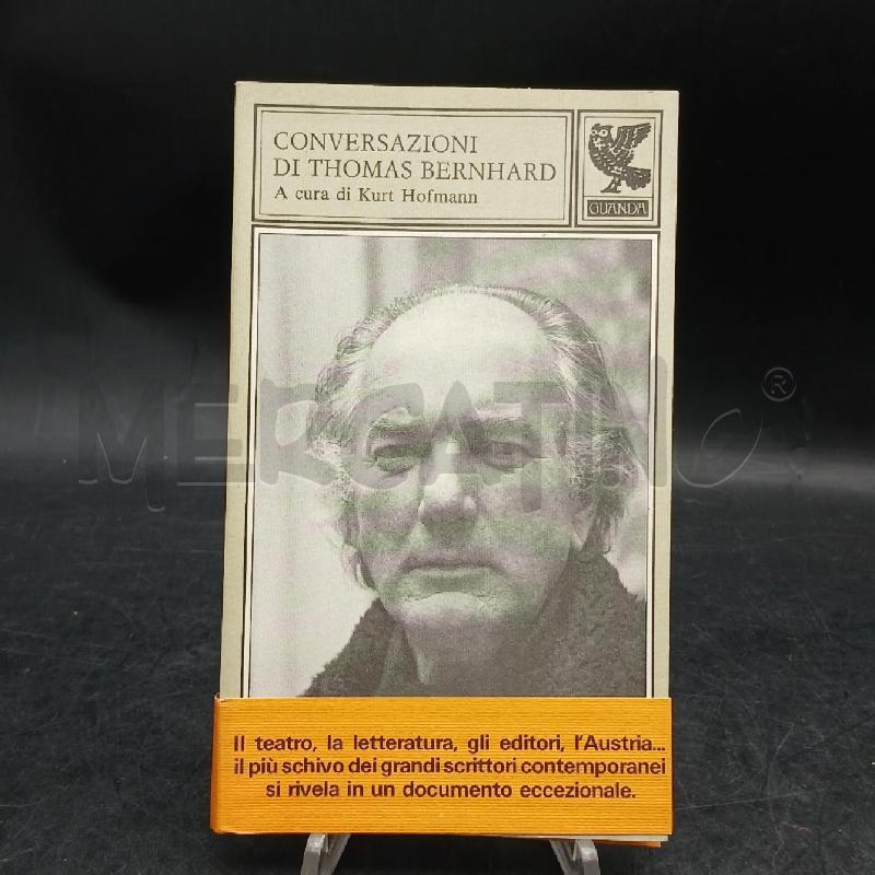 K. HOFMANN CONVERSAZIONI DI THOMAS BERNHARD | Mercatino dell'Usato Roma garbatella 1