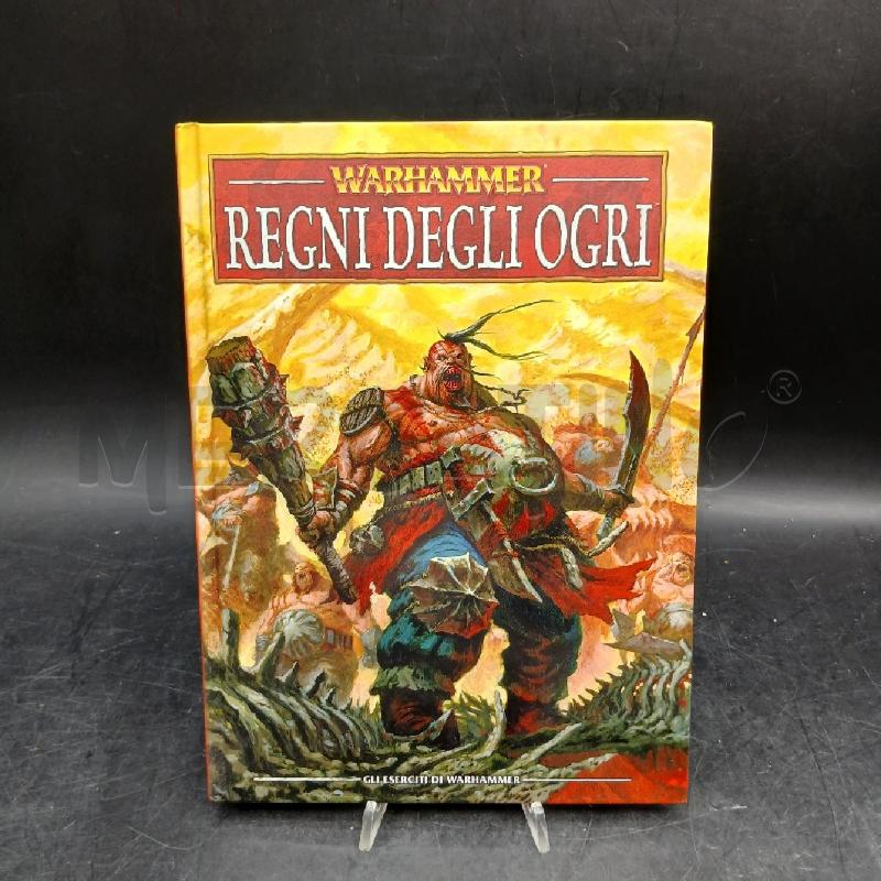 MANUALE WARHAMMER REGNI DEGLI OGRI | Mercatino dell'Usato Roma garbatella 1