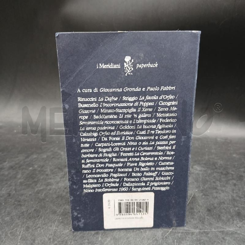 MERIDIANI LIBRETTI D'OPERA ITALIANI DAL SEICENTO AL NOVECENTO | Mercatino dell'Usato Roma garbatella 2