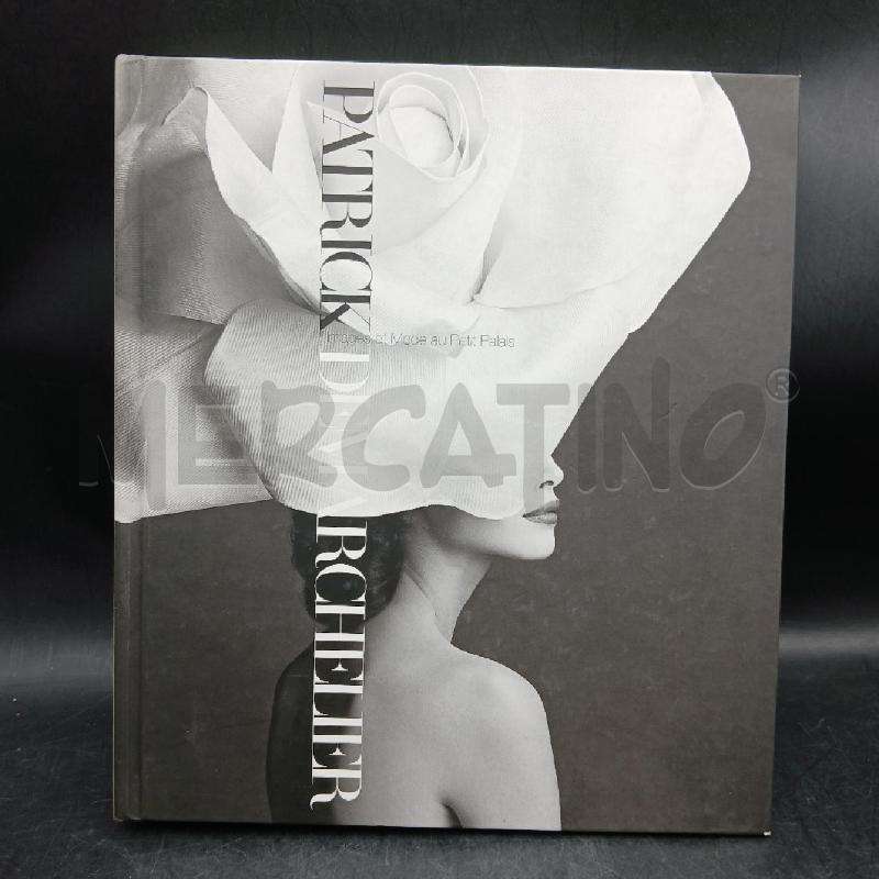 PATRICK  DEMARCHELIER  IMAGES ET MODE AU PETIT PALAIS | Mercatino dell'Usato Roma garbatella 1