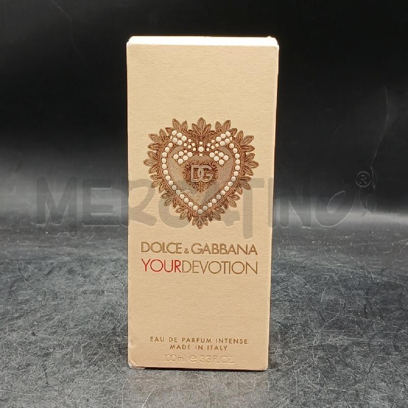 PROFUMO DOLCE&GABBANA YOUR DEVOTION  | Mercatino dell'Usato Roma garbatella 1