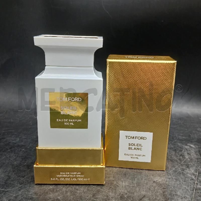 PROFUMO TOMFORD SOLEIL BLANC  | Mercatino dell'Usato Roma garbatella 1