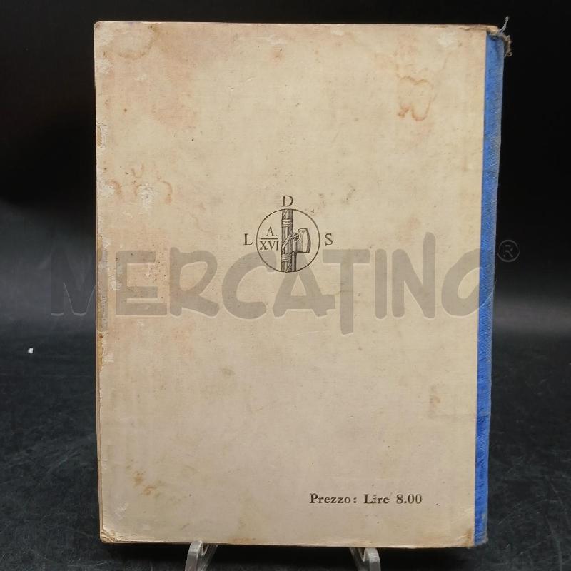 R. F. DAVANZATI IL BALILLA VITTORIO 1937 | Mercatino dell'Usato Roma garbatella 3