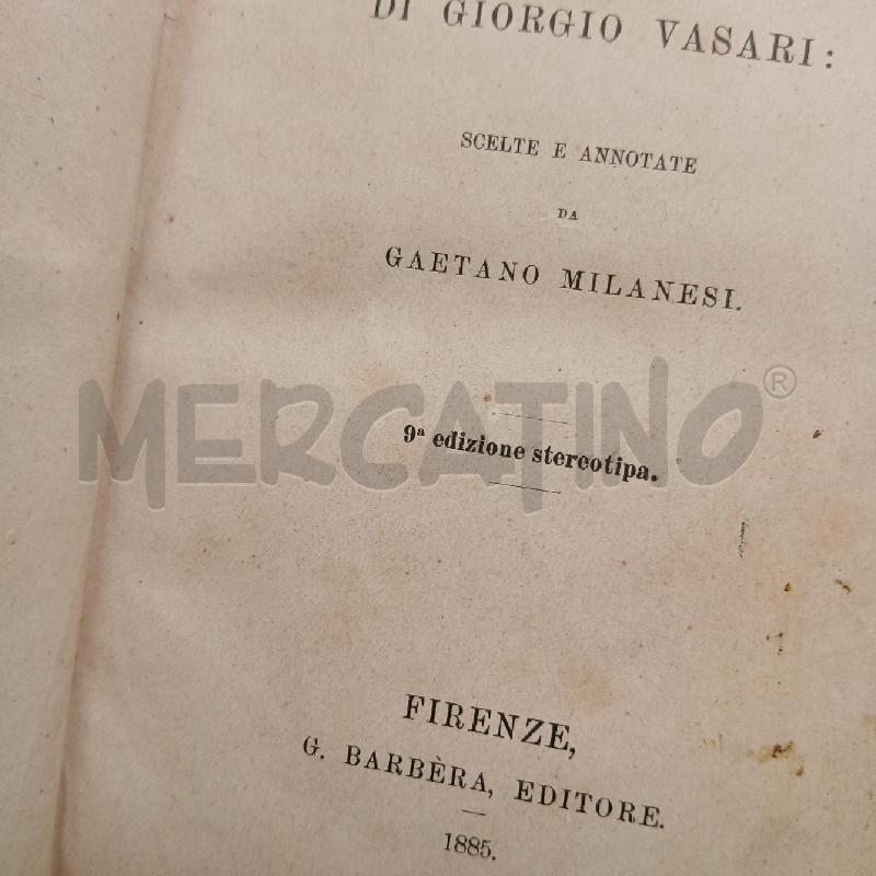 VASARI VITE SCULTORI PITTORI E ARCHITETTI 1885 | Mercatino dell'Usato Roma garbatella 5