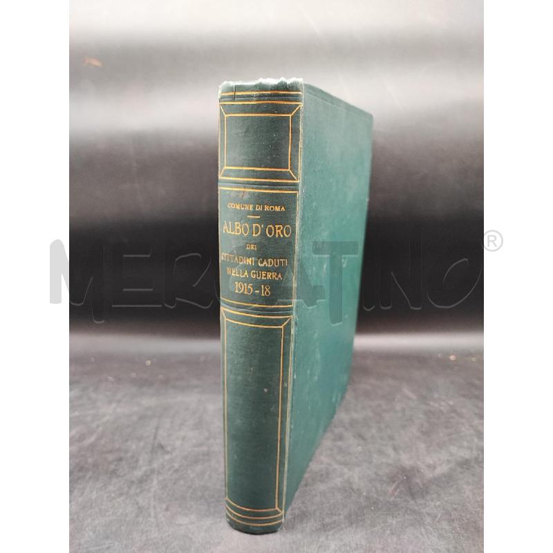ALBO D'ORO CADUTI 1915/18 | Mercatino dell'Usato Roma gregorio vii 1
