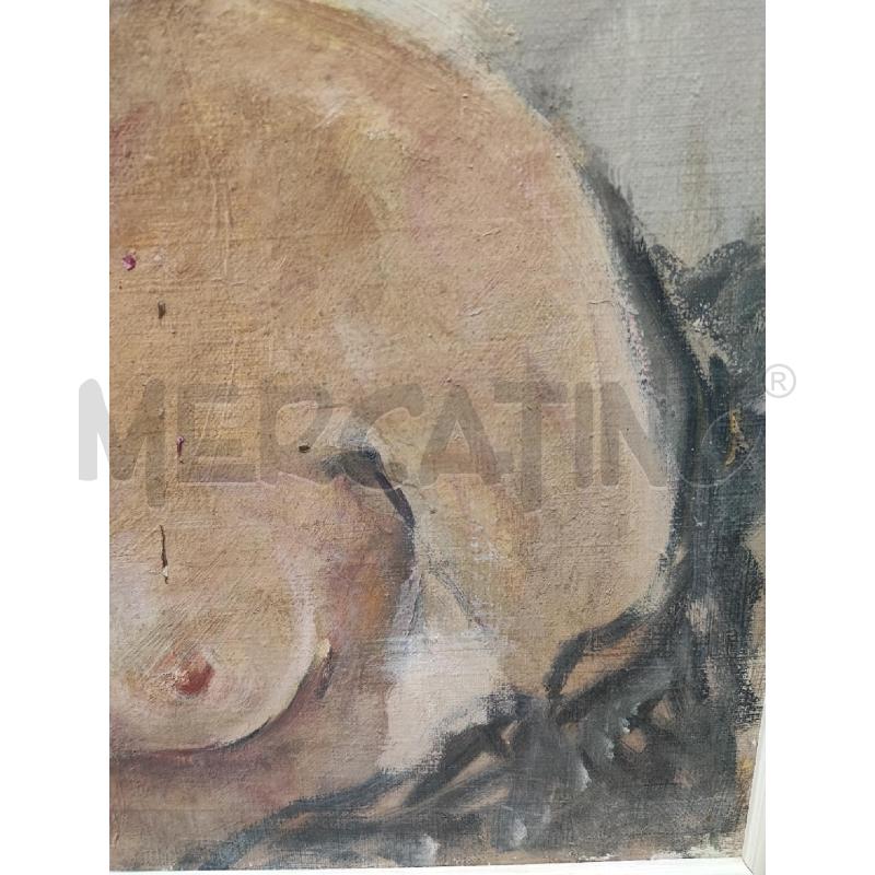 DIPINTO NUDO DI DONNA PRIMO PIANO C BIANCA  | Mercatino dell'Usato Roma gregorio vii 3