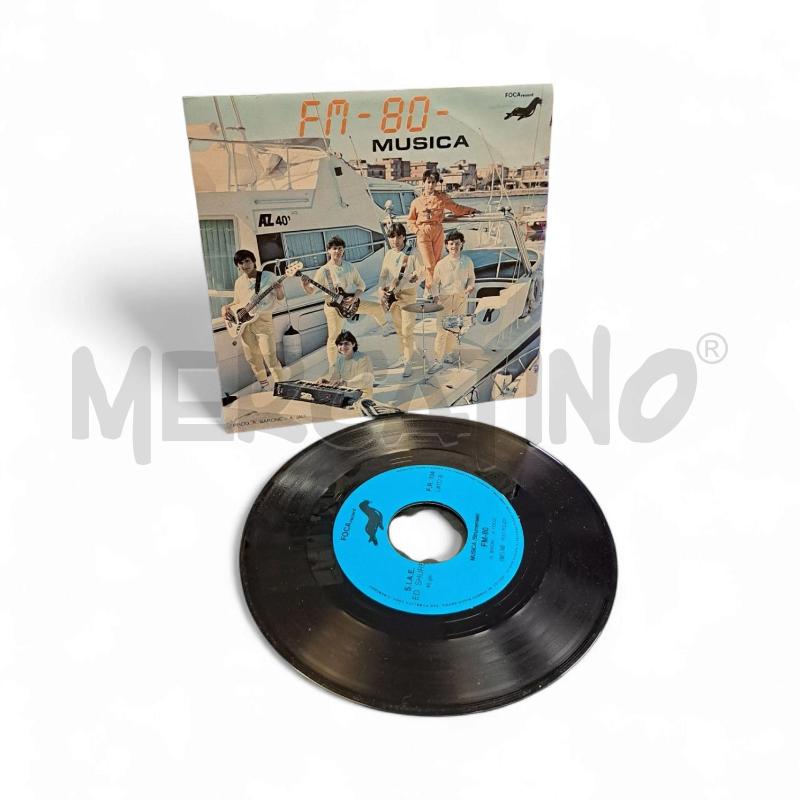 45 GIRI FM-80 - MUSICA  | Mercatino dell'Usato Roma appia 2