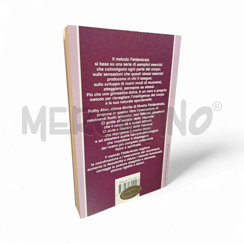 ALON GUIDA PRATICA AL METODO FELDENKRAIS | Mercatino dell'Usato Roma appia 2