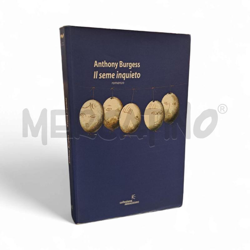 BURGESS IL SEME INQUIETO  | Mercatino dell'Usato Roma appia 1