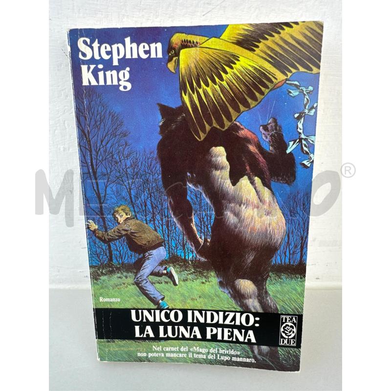 KING UNICO INDIZIO LA LUNA PIENA TEA 1989 | Mercatino dell'Usato Roma appia 1
