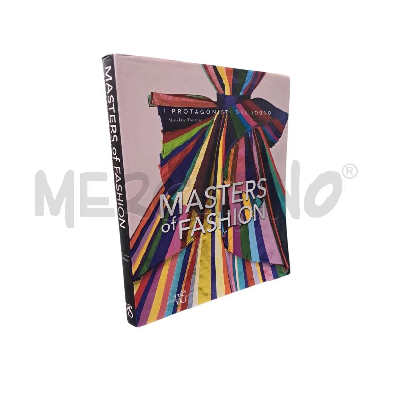 MASTERS OF FASHION I PROTAGONISTI DEL SOGNO | Mercatino dell'Usato Roma appia 1