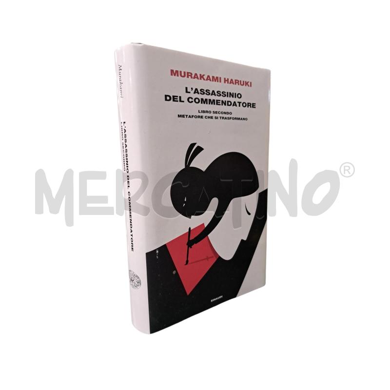 MURAKAMI L'ASSASSINIO DEL COMMENDATORE | Mercatino dell'Usato Roma appia 1