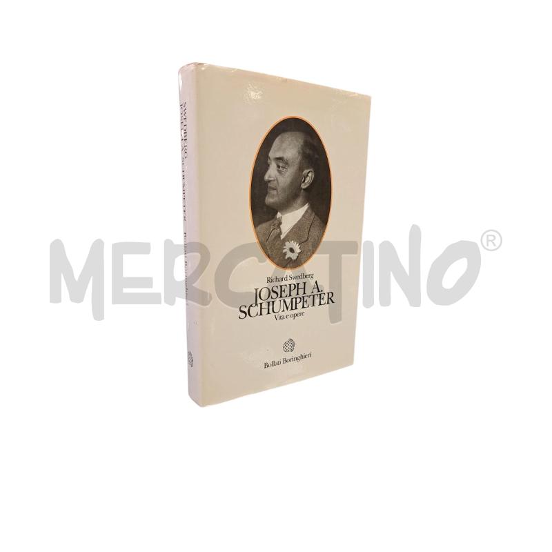 SCHUMPETER - VITA E OPERE | Mercatino dell'Usato Roma appia 1