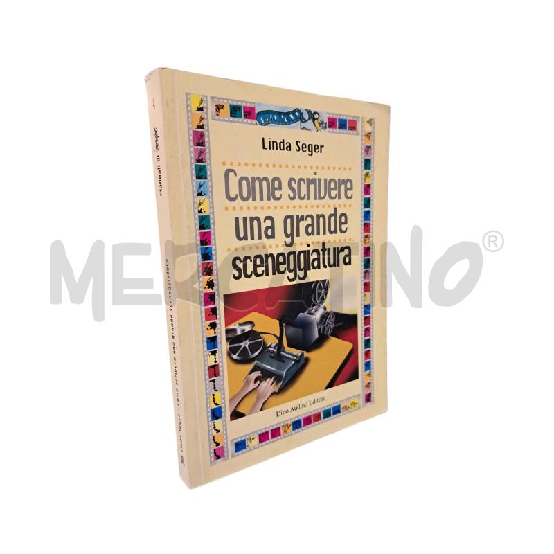 SEGER COME SCRIVERE UNA GRANDE SCENEGGIATURA | Mercatino dell'Usato Roma appia 1
