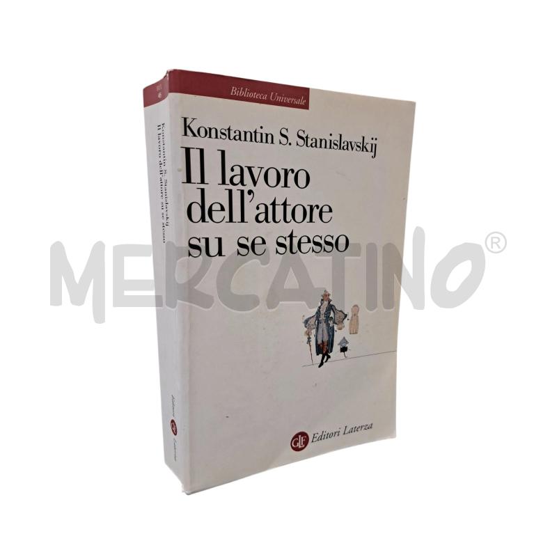 STANISLAVSKIJ IL LAVORO DELL'ATTORE SU SE STESSO | Mercatino dell'Usato Roma appia 1