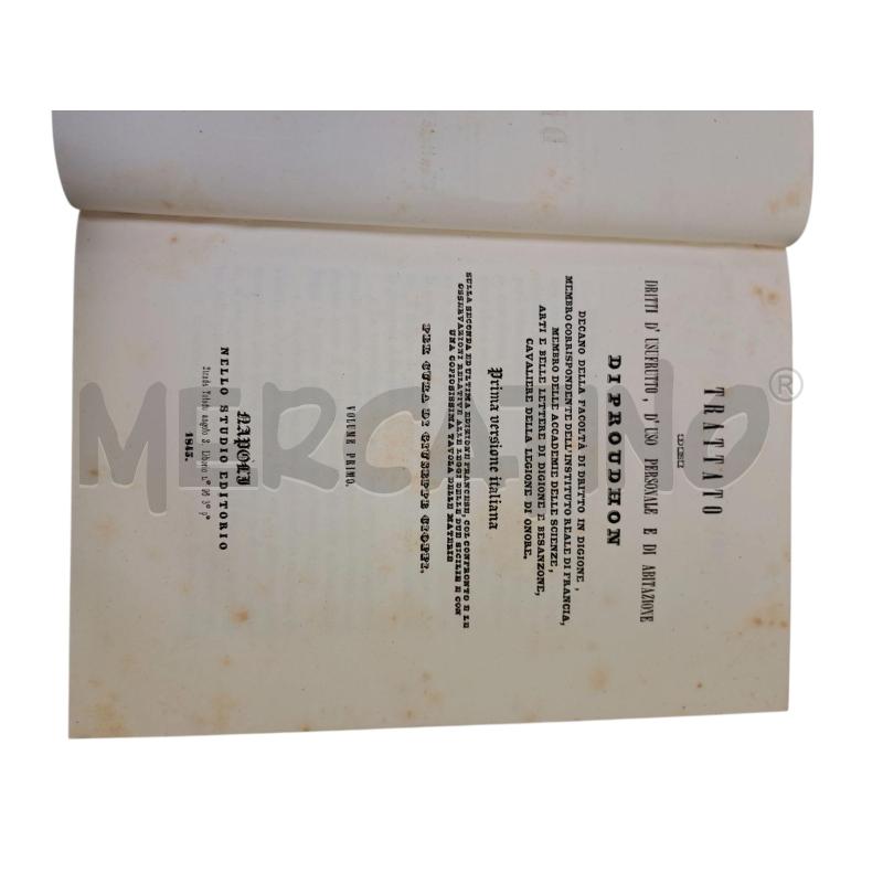 TRATTATO D'USOFRUTTO PROUDHON 1845 | Mercatino dell'Usato Roma appia 2