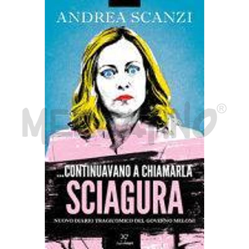 ...CONTINUAVANO A CHIAMARLA SCIAGURA. NUOVO DIARIO | Mercatino dell'Usato Roma talenti 1