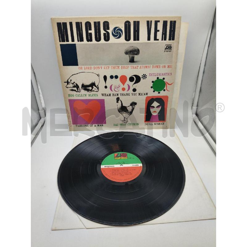 33 MINGUS* – OH YEAH  | Mercatino dell'Usato Roma talenti 1