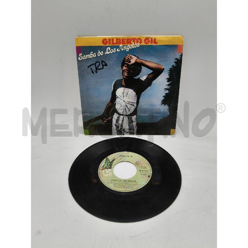 45 GILBERTO GIL – SAMBA DE LOS ANGELES  | Mercatino dell'Usato Roma talenti 1
