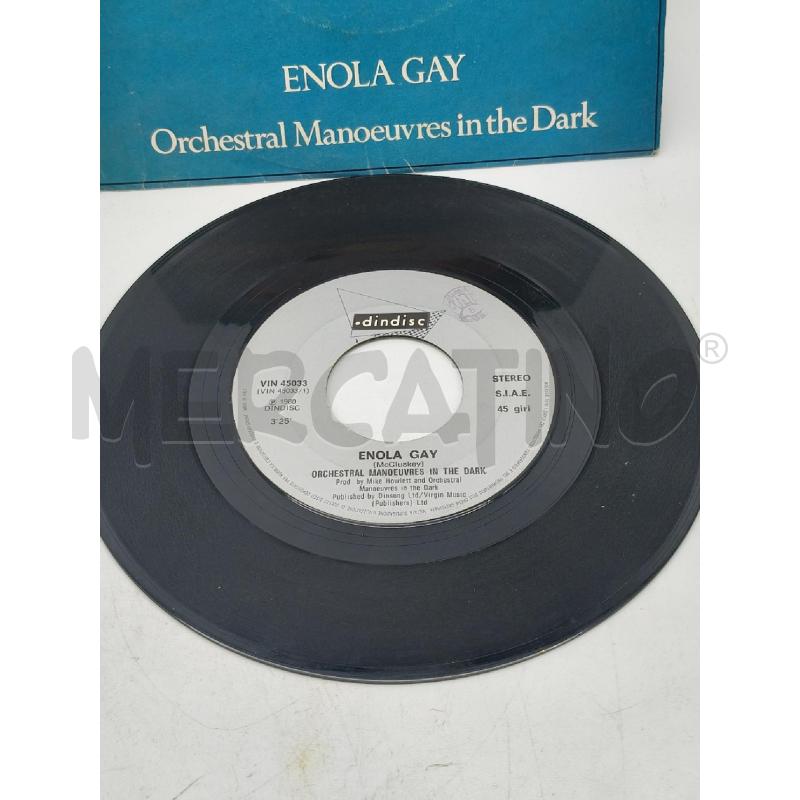 45 GIRI ENOLA GAY ORCHESTRAL MANOEUVRES IN THE DARK | Mercatino dell'Usato Roma talenti 2