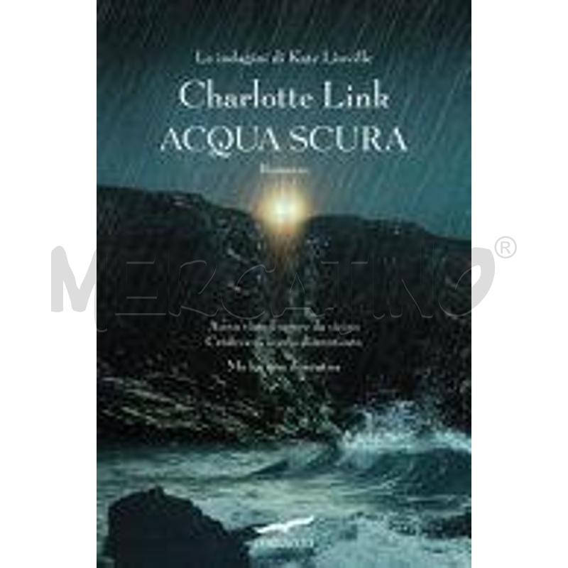 ACQUA SCURA. LE INDAGINI DI KATE LINVILLE | Mercatino dell'Usato Roma talenti 1