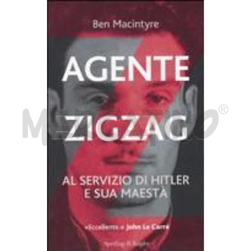 AGENTE ZIGZAG. AL SERVIZIO DI HITLER E SUA MAESTÀ | Mercatino dell'Usato Roma talenti 1