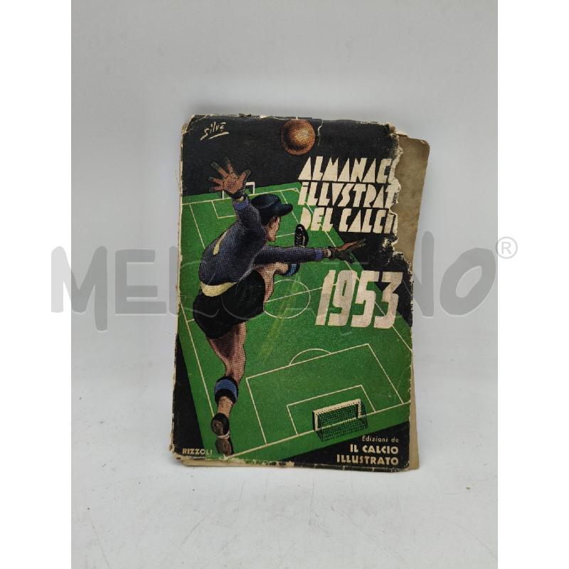 ALMANACCO ILLUSTRATO DEL CALCIO 1953 | Mercatino dell'Usato Roma talenti 1