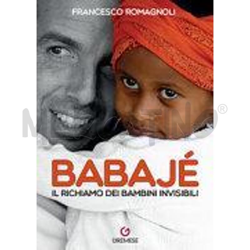 BABAJE. IL RICHIAMO DEI BAMBINI INVISIBILI | Mercatino dell'Usato Roma talenti 1