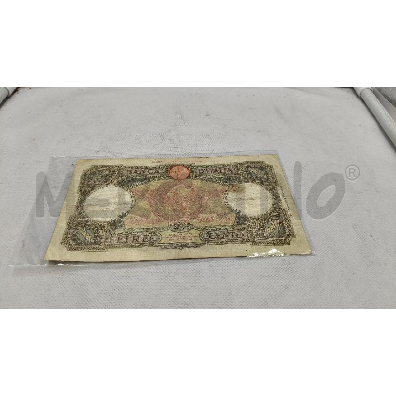 BANCONOTA LIRE CENTO BANCA D'ITALIA | Mercatino dell'Usato Roma talenti 2