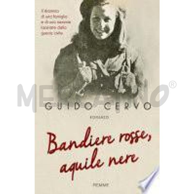 BANDIERE ROSSE, AQUILE NERE | Mercatino dell'Usato Roma talenti 1