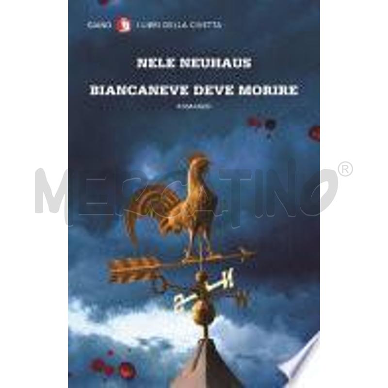 BIANCANEVE DEVE MORIRE | Mercatino dell'Usato Roma talenti 1