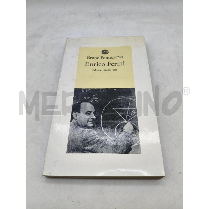 BRUNO PONTECORVO ENRICO FERMI | Mercatino dell'Usato Roma talenti 1