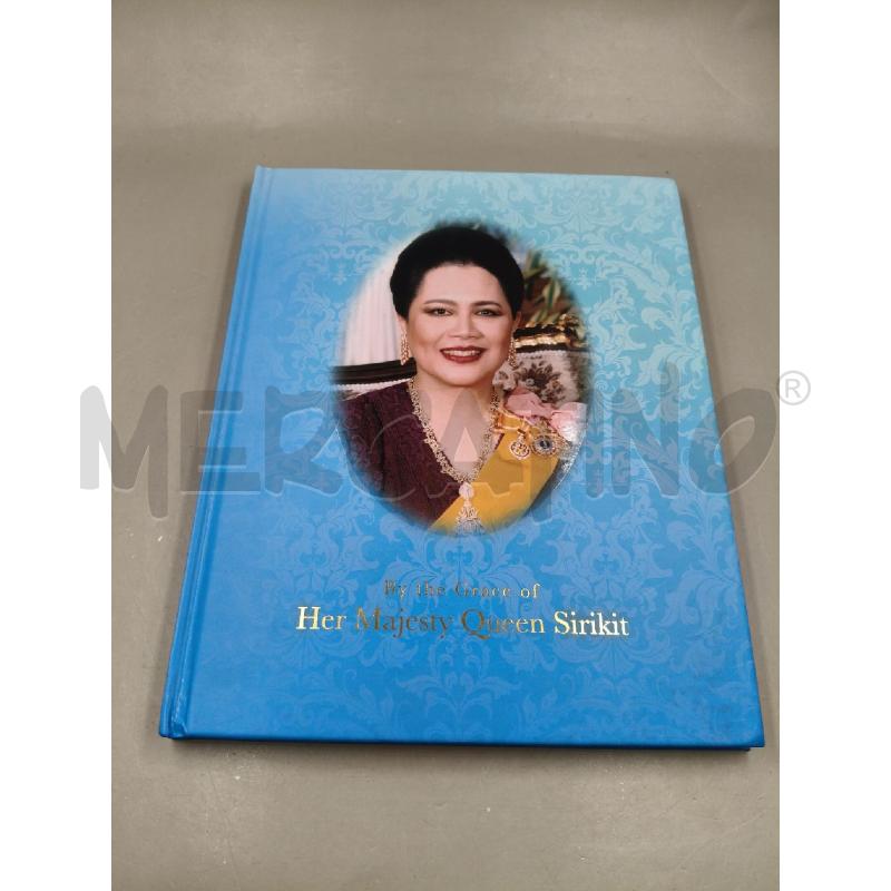 BY THE GRACE OF HER MAJESTY QUEEN SIRIKIT | Mercatino dell'Usato Roma talenti 1