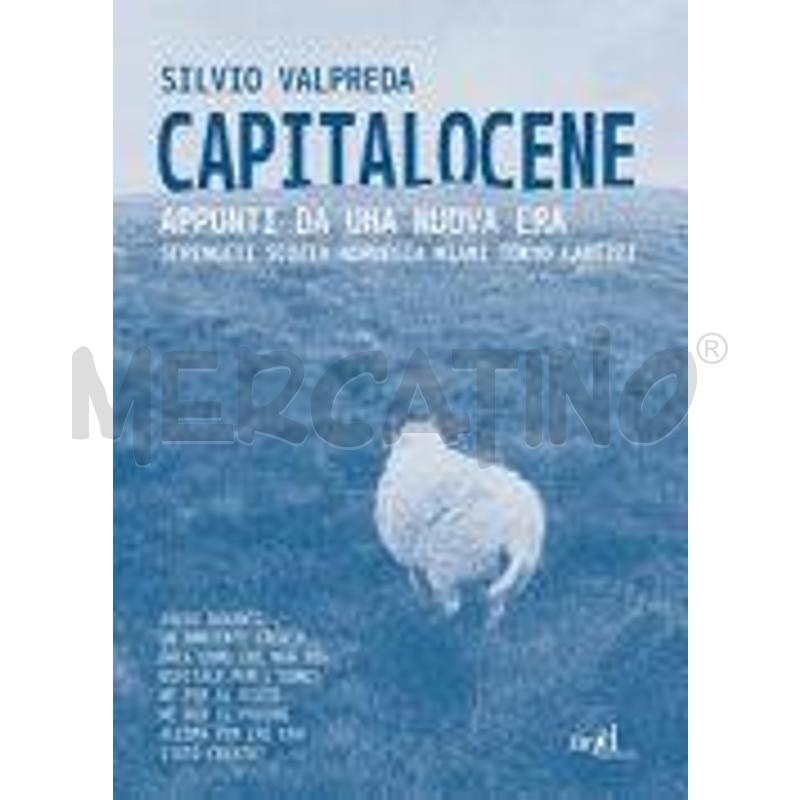 CAPITALOCENE. APPUNTI DA UN NUOVA ERA. SERENGETI,  | Mercatino dell'Usato Roma talenti 1