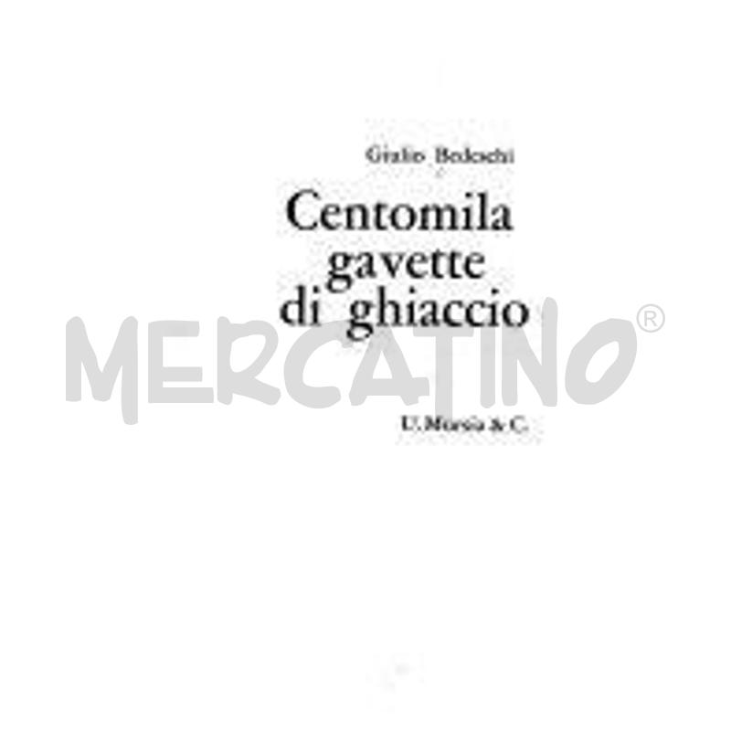 CENTOMILA GAVETTE DI GHIACCIO | Mercatino dell'Usato Roma talenti 1