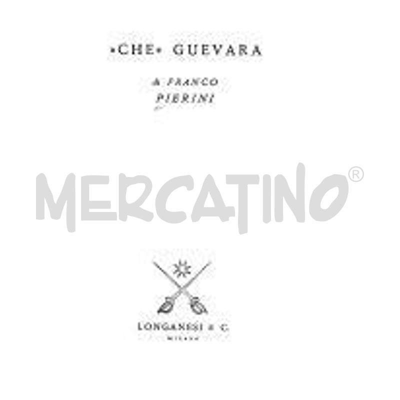 CHE GUEVARA ... | Mercatino dell'Usato Roma talenti 1