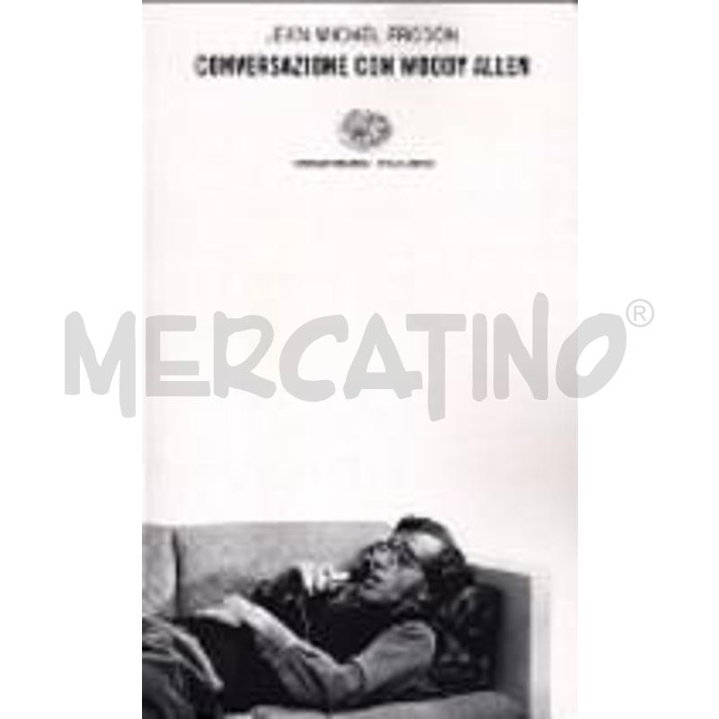 CONVERSAZIONE CON WOODY ALLEN | Mercatino dell'Usato Roma talenti 1