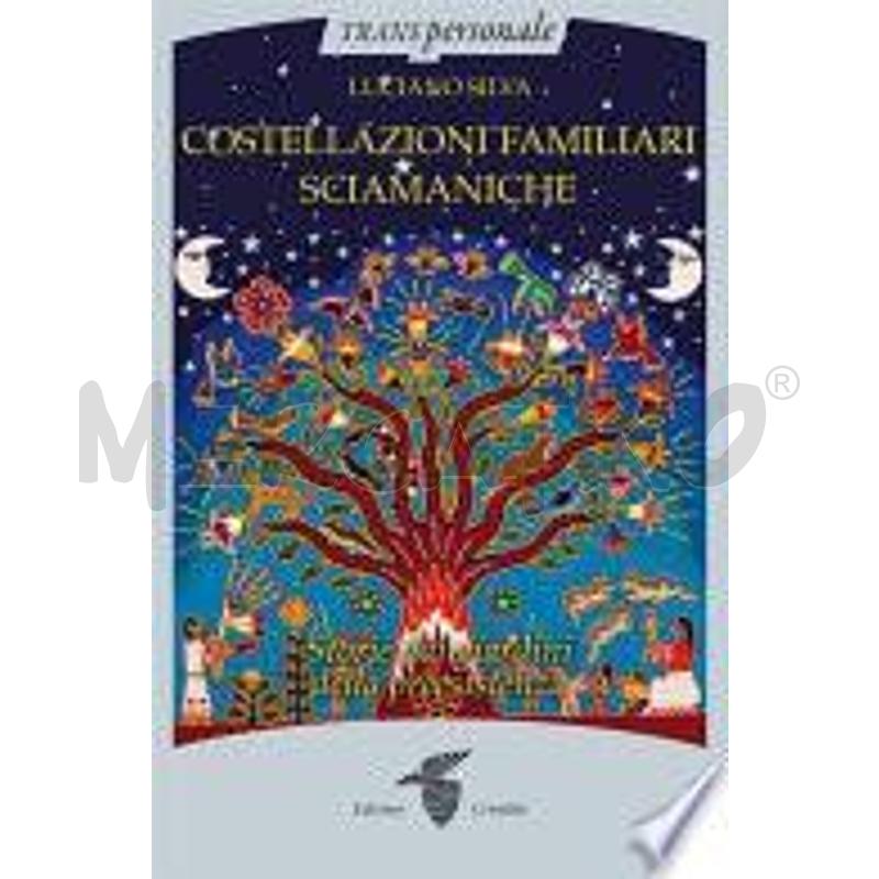 COSTELLAZIONI FAMILIARI SCIAMANICHE | Mercatino dell'Usato Roma talenti 1