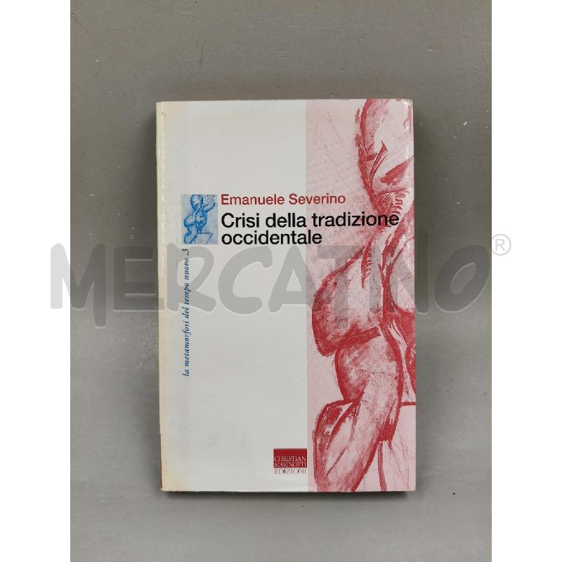 CRISI DELLA TRADIZIONE OCCIDENTALE | Mercatino dell'Usato Roma talenti 1