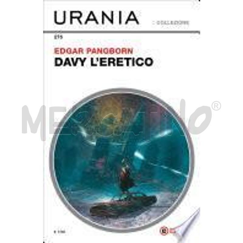 DAVY L'ERETICO (URANIA) | Mercatino dell'Usato Roma talenti 1