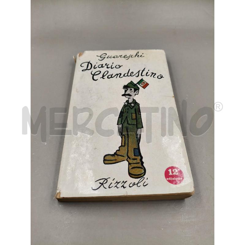 DIARIO CLANDESTINO GUARESCHI RIZZOLI | Mercatino dell'Usato Roma talenti 1