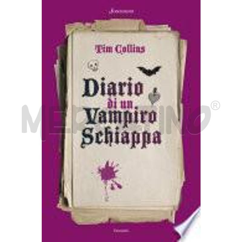 DIARIO DI UN VAMPIRO SCHIAPPA | Mercatino dell'Usato Roma talenti 1