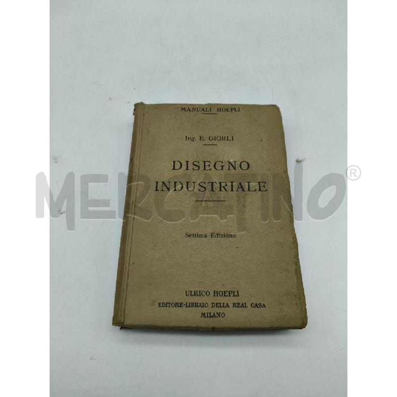 DISEGNO INDUSTRIALE MANUALE HOEPLI | Mercatino dell'Usato Roma talenti 1
