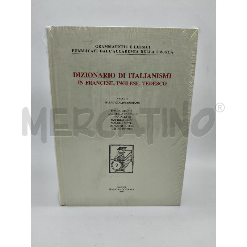 DIZIONARIO DI ITALIANISMI IN FRANCESE INGLESE E TEDESCO SIGILLATO | Mercatino dell'Usato Roma talenti 1